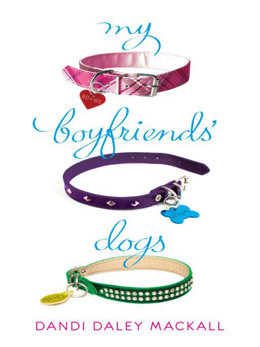 Title details for My Boyfriends' Dogs by Dandi Daley Mackall - Available